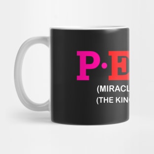 PELE - Miracle, Wonder. The King of Soccer. Mug